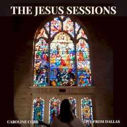 The Jesus Sessions