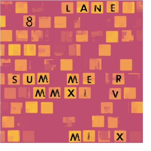 Summer 2014 Mixtape