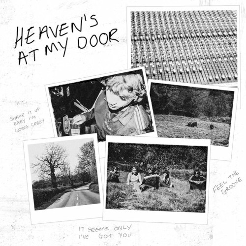 Heaven's at My Door