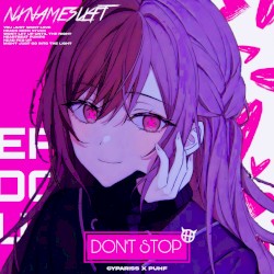 don't stop