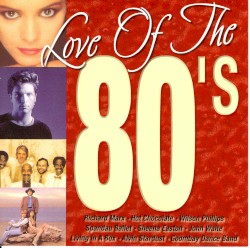 Love of the 80`s
