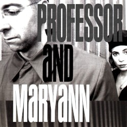 Professor and Maryann