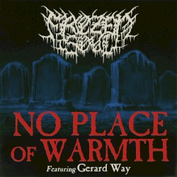 No Place of Warmth