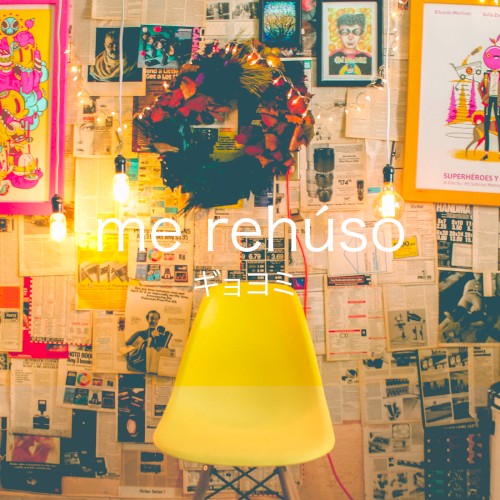 Me Rehúso