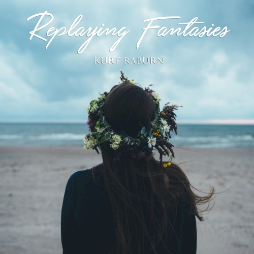 Replaying Fantasies