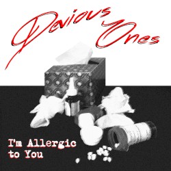 I’m Allergic to You