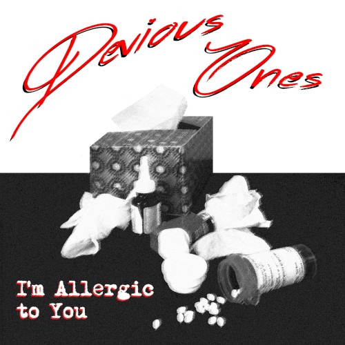 I’m Allergic to You