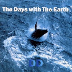 遠い海の記憶〜The Days with The Earth〜