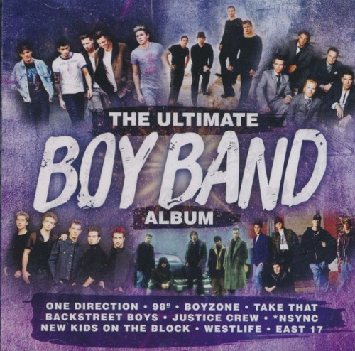 The Ultimate Boy Band Album