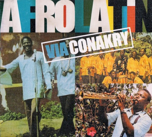 Afrolatin Via Conakry