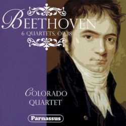 6 Quartets, Op. 18