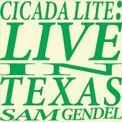 Cicada Lite: Live in Texas