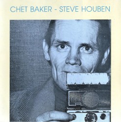 Chet Baker - Steve Houben