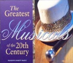 The Greatest Musicals of the 20th Century