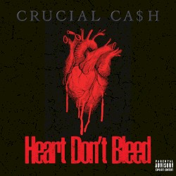 Heart Don't Bleed