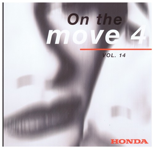 On the Move 4, Vol. 14: Honda