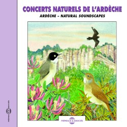 Concerts naturels de l’Ardèche / Ardèche ‐ Natural Soundscapes