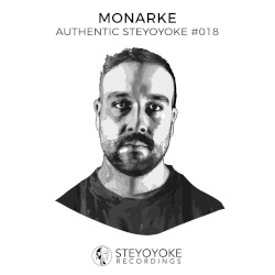 Monarke presents Authentic Steyoyoke #018