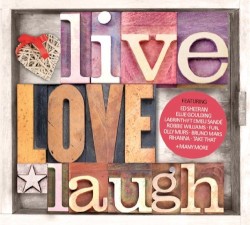 Live, Love, Laugh