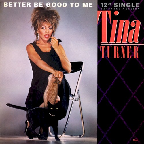 Better Be Good to Me (12″ dance version)