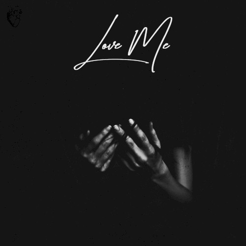 Love Me