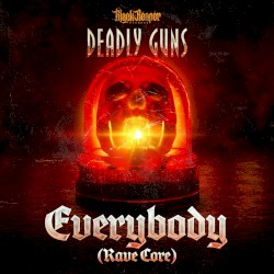 Everybody (Rave Core)