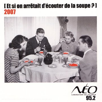 Et si on arrêtait d'écouter de la soupe ? Volume 3