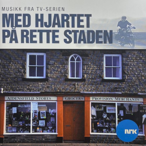 Med Hjartet På Rette Staden (Musikk Fra Tv-serien)