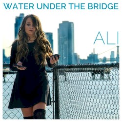 Water Under the Bridge