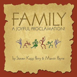 FAMILY A Joyful Proclamation