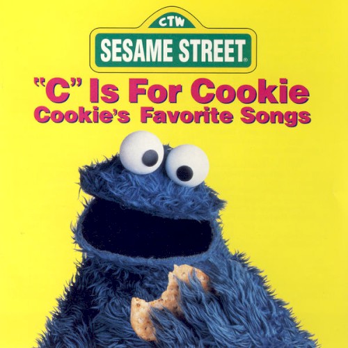 "C" Is for Cookie: Cookie's Favorite Songs