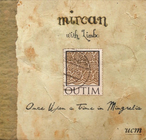 Once Upon a Time in Mingrelia