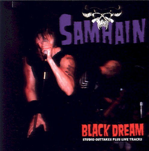 Black Dream: Studio Outtakes Plus Live Tracks