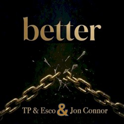 Better