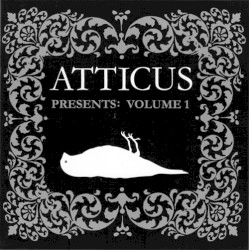 Atticus Presents: Volume 1