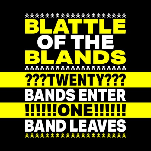 BLATTLE OF THE BLANDS