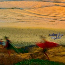 Saturday Nights