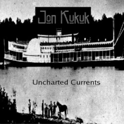 Uncharted Currents