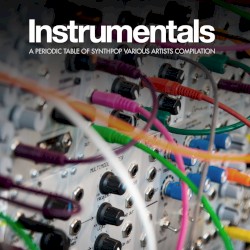 Periodic Table of Synthpop: Instrumentals