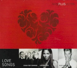 Nonplusultra: Love Songs