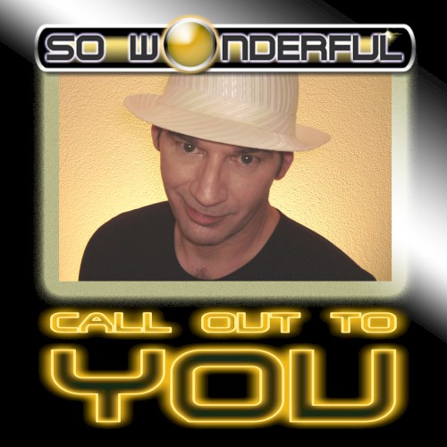 Call Out to You