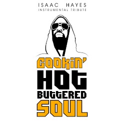 Cookin’ Hot Buttered Soul