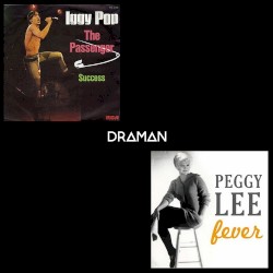 Passenger's Fever (Peggy Lee vs. Iggy Pop)