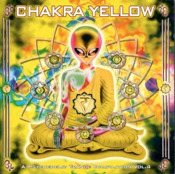 Chakra Yellow - A Psychedelic Trance Compilation Vol.4