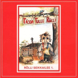 Rölli seikkailee 1.: Tässä tulee Rölli