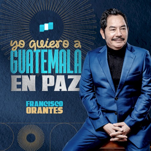 Yo Quiero a Guatemala en Paz