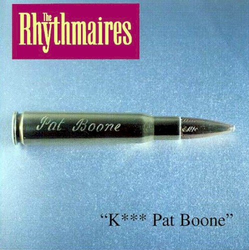 K*** Pat Boone