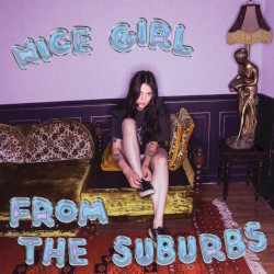 Nice Girl From The Suburbs
