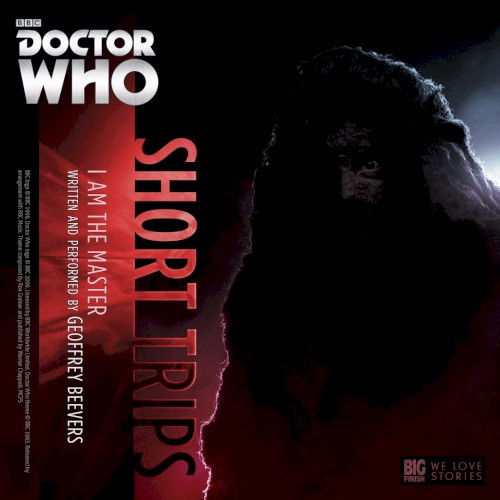 Doctor Who - Short Trips: I Am The Master