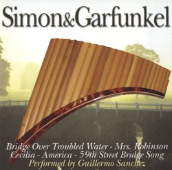 Perfect Panpipes: Simon & Garfunkel